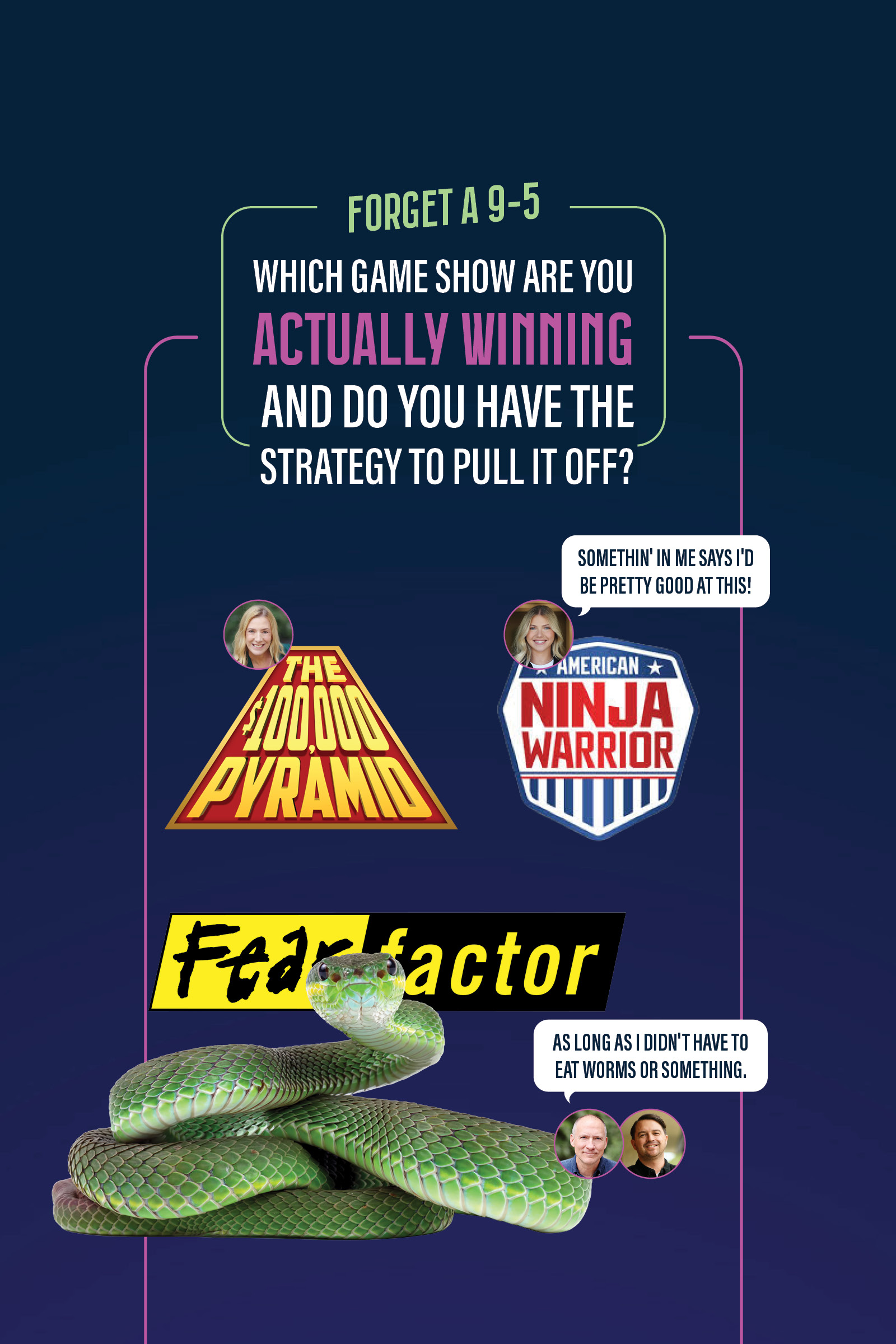 Which game show are you actually winning and do you have the strategy to pull it off?